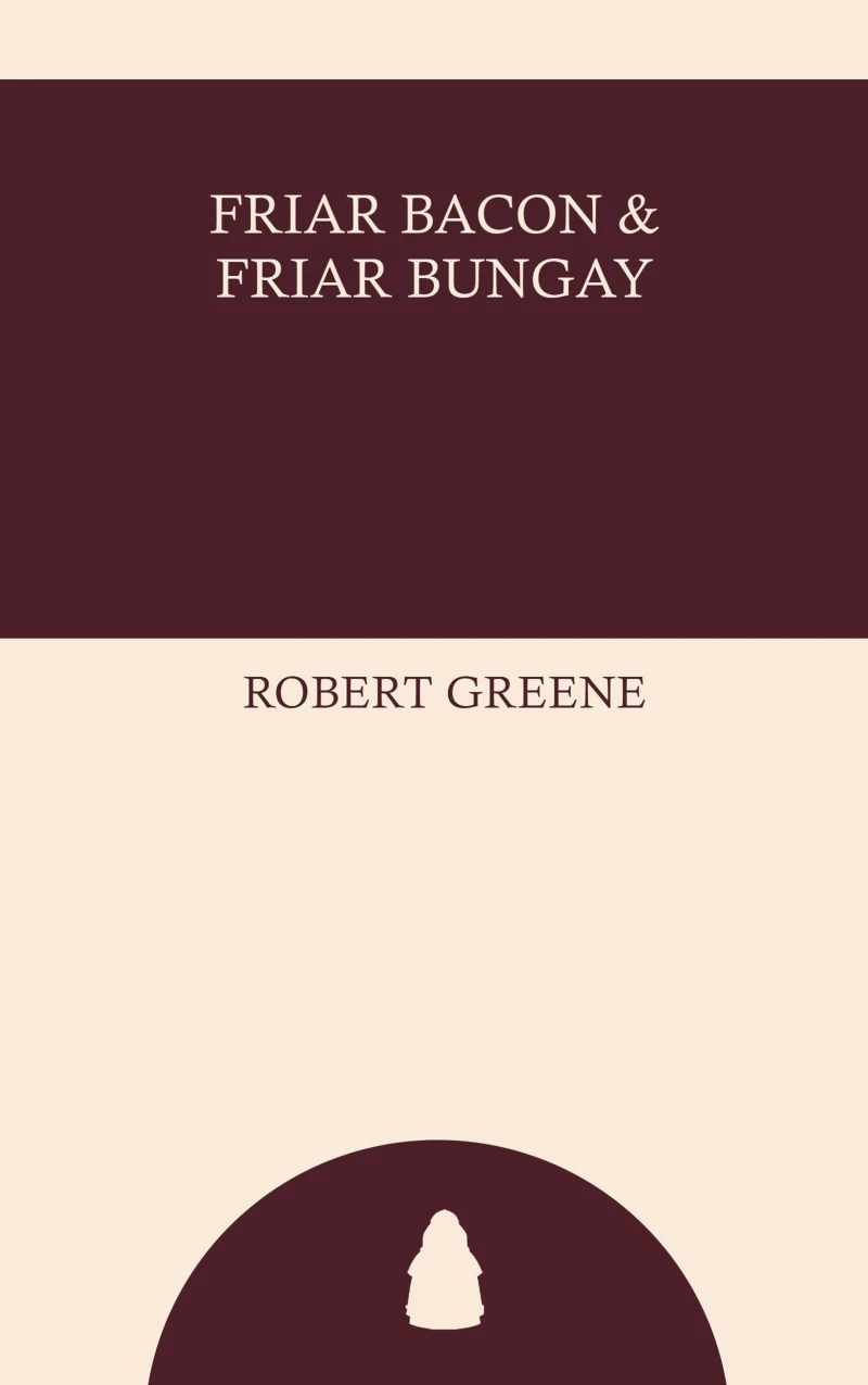 Portada: Friar Bacon and Friar Bungay