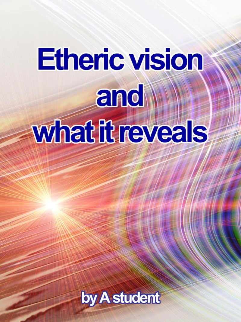 Portada: Etheric Vision and What It Reveals