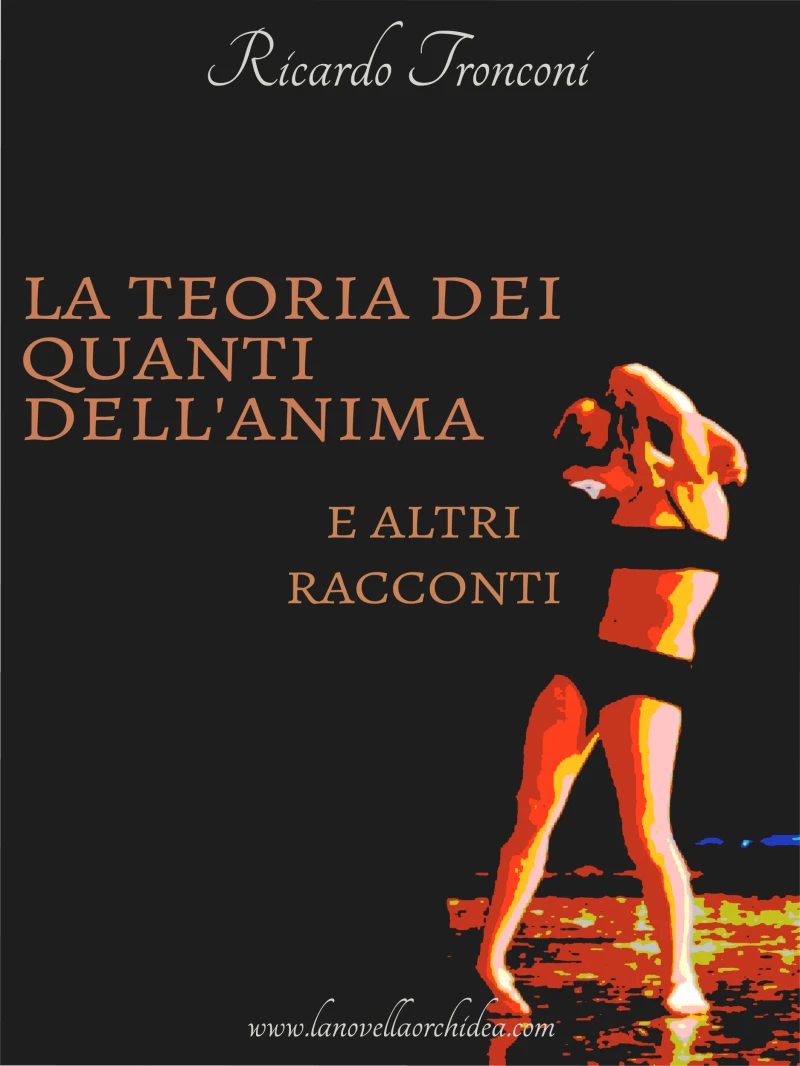 Portada: La Teoria dei Quanti dell'Anima e altri Racconti