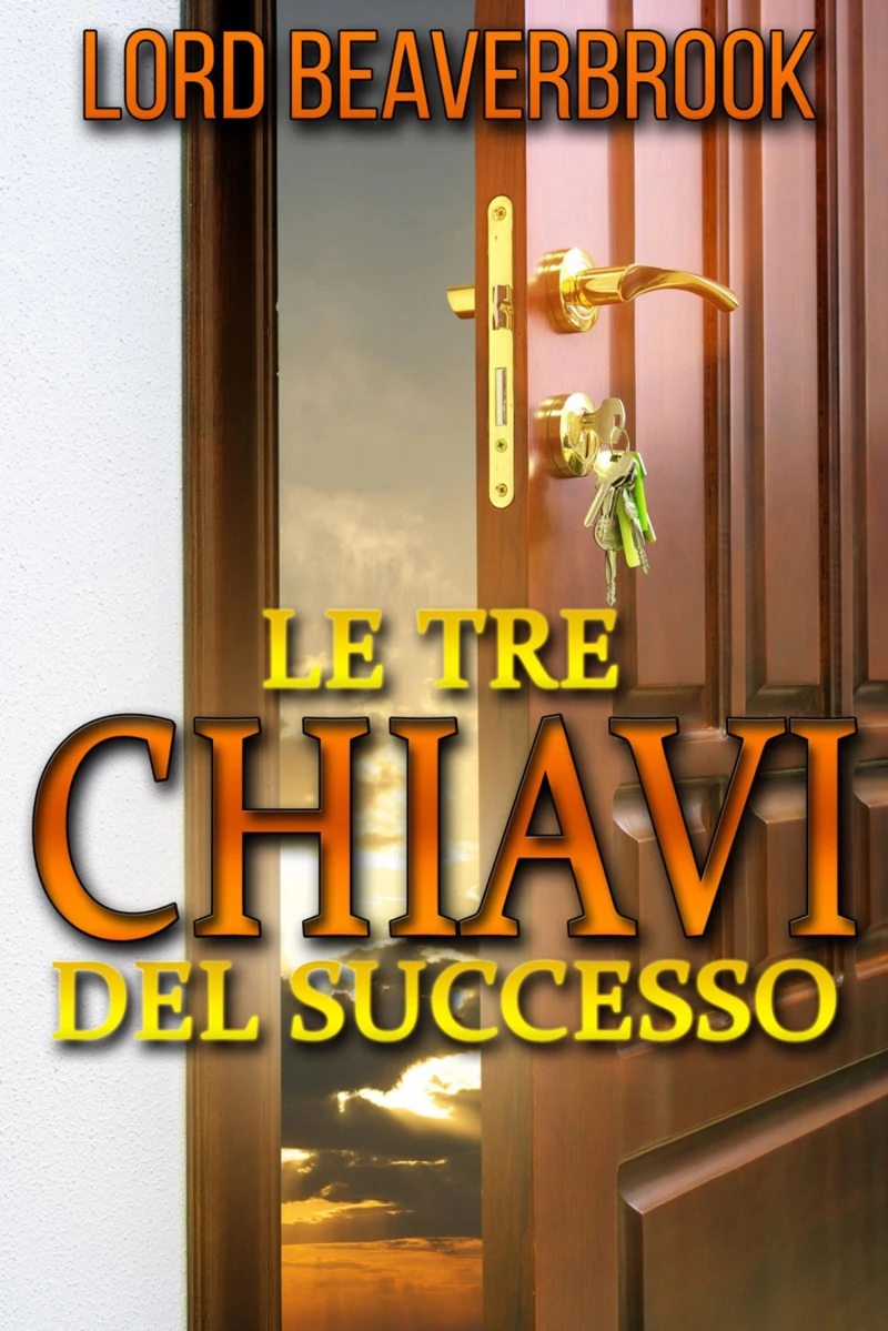 Portada: Le Tre Chiavi per il Successo
