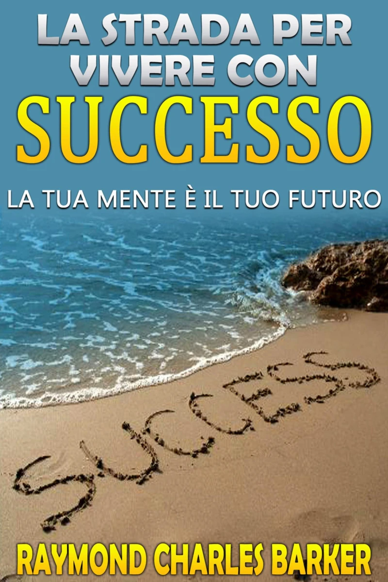 Portada: La strada per vivere con successo