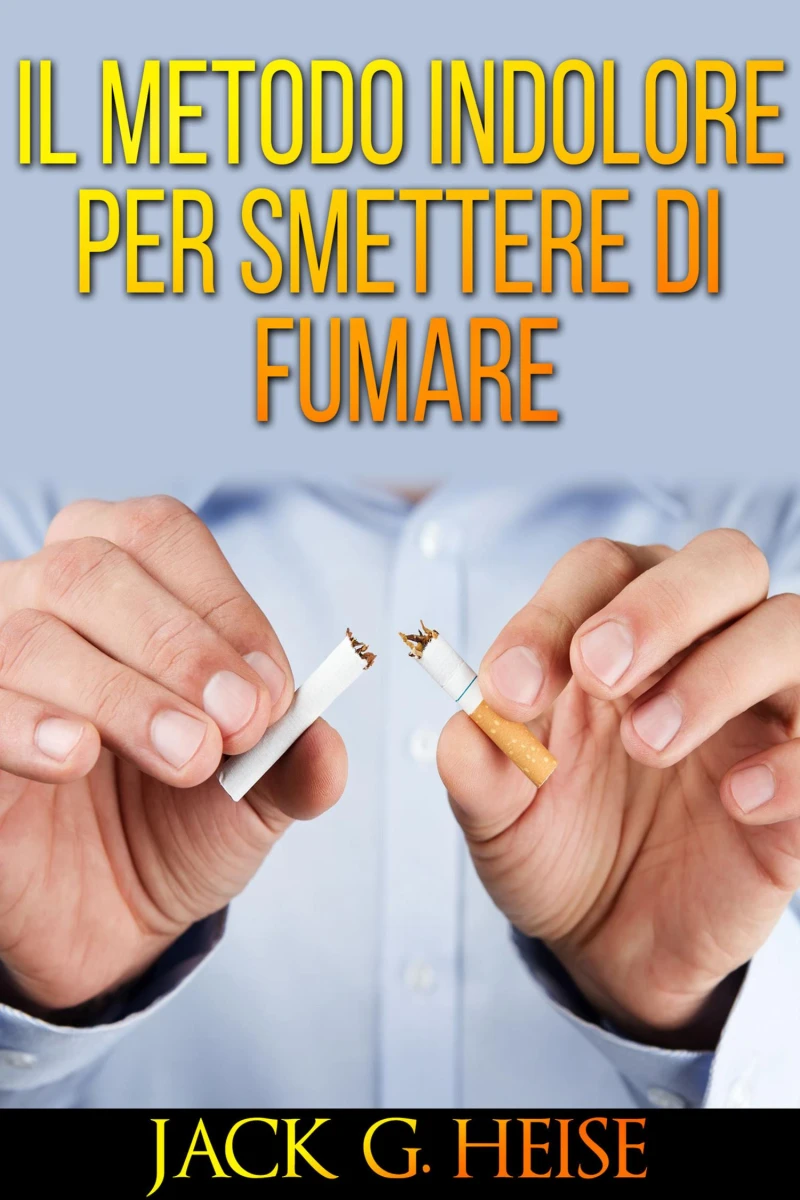 Portada: Il metodo indolore per smettere di fumare