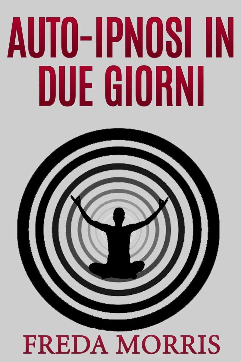 Portada: Auto-ipnosi in due giorni