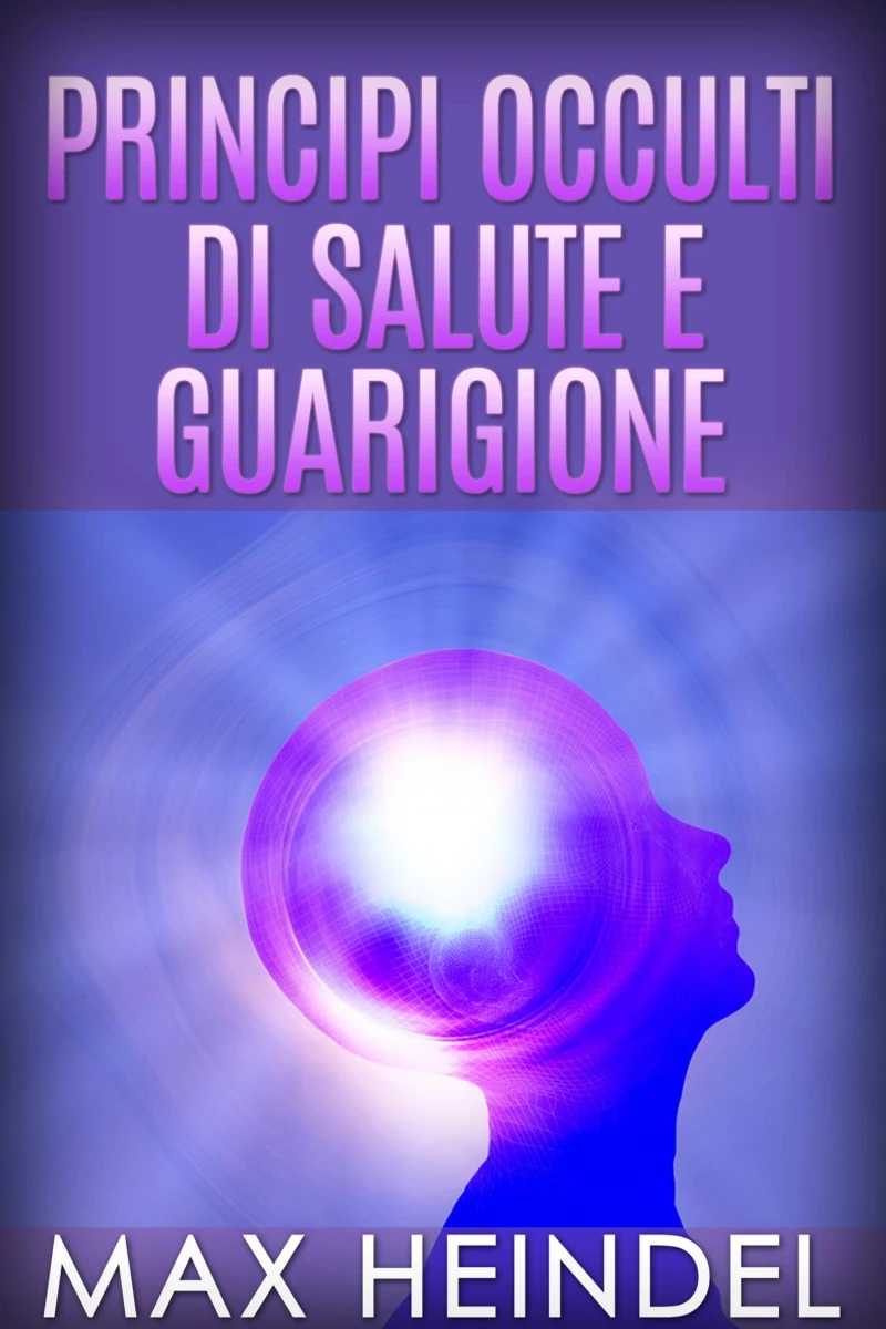 Portada: Principi occulti di salute e guarigione