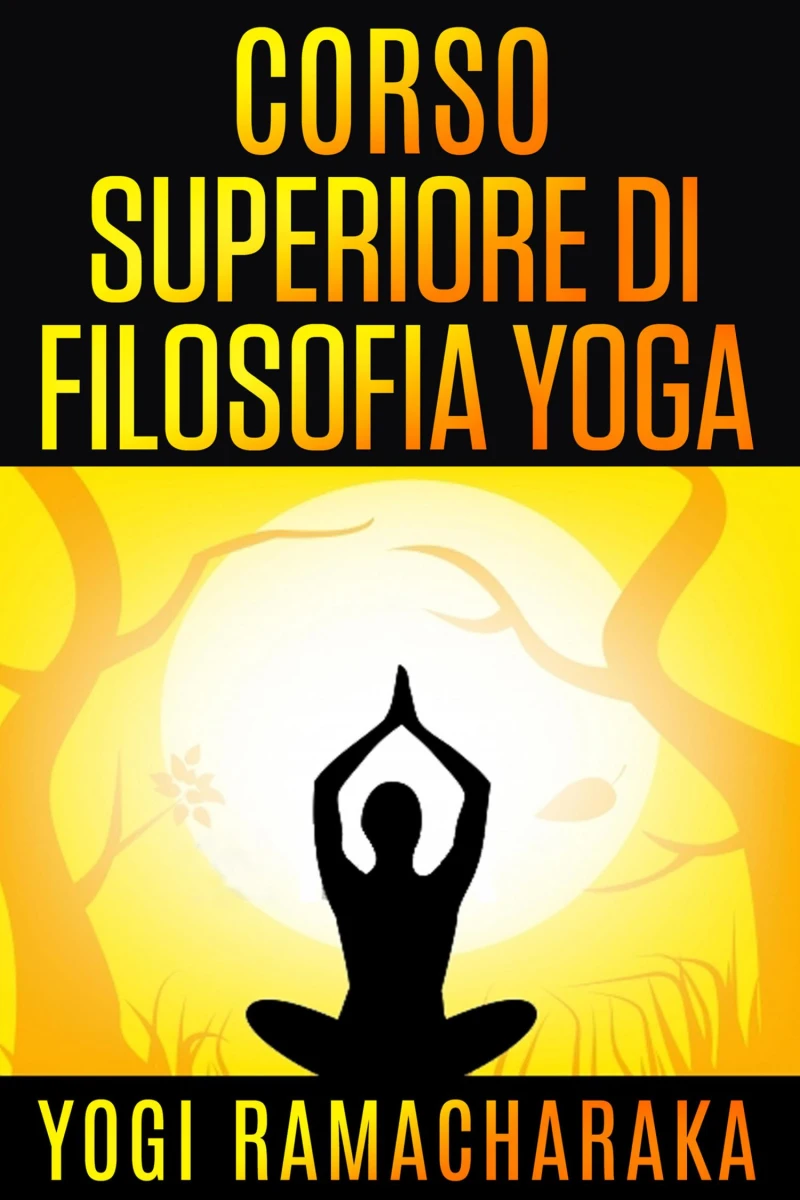 Portada: Corso superiore di Filosofia Yoga