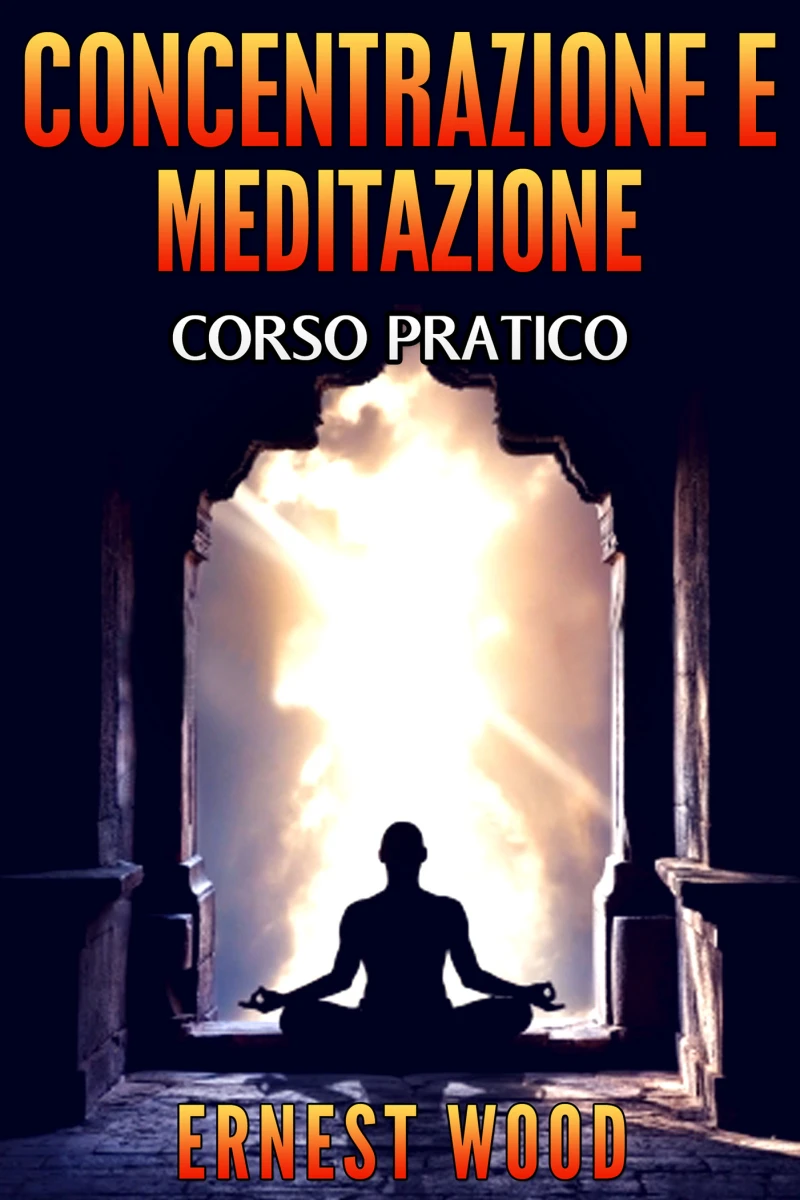 Portada: Concentrazione e meditazione