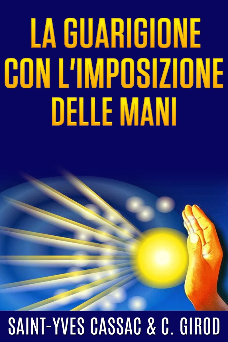 Portada: La guarigione con l'imposizione delle mani