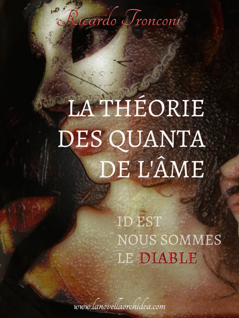 Portada: La théorie des quanta de l’âme, id est nous sommes le Diable
