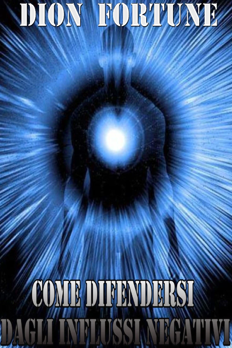 Portada: Come difendersi dagli influssi negativi