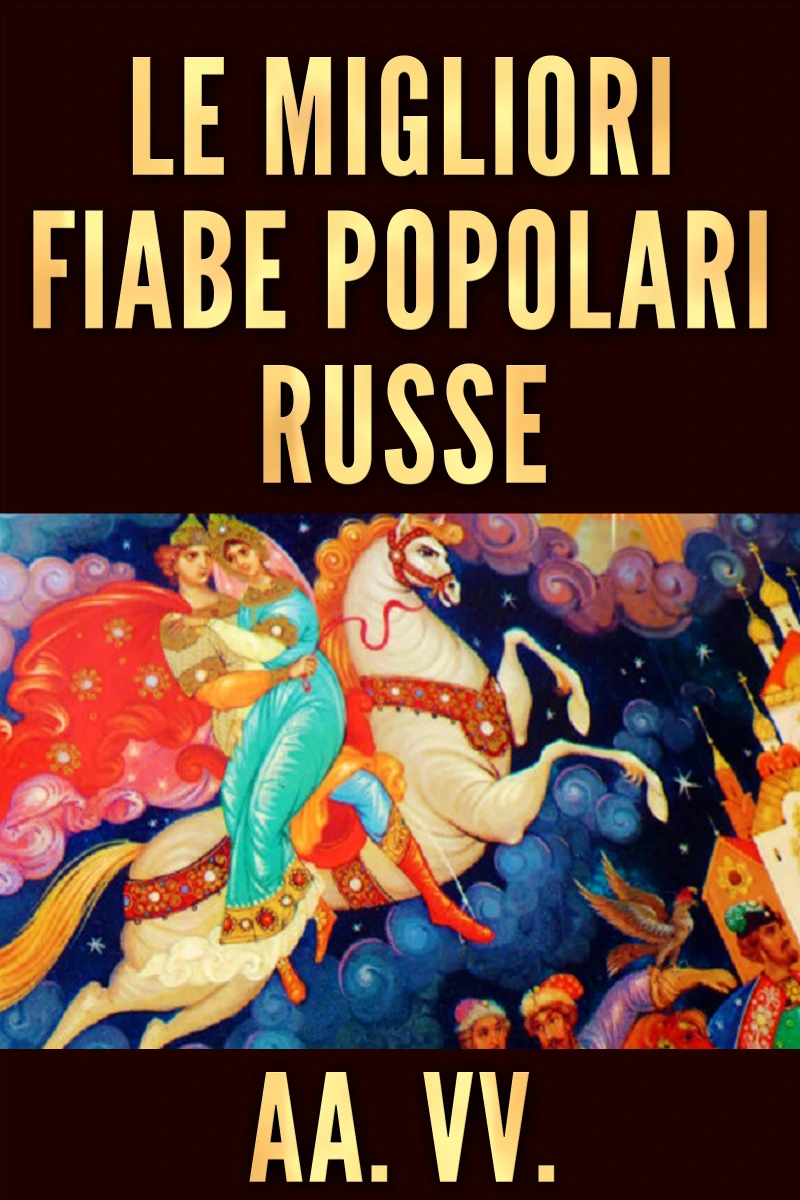 Portada: Le migliori fiabe popolari russe