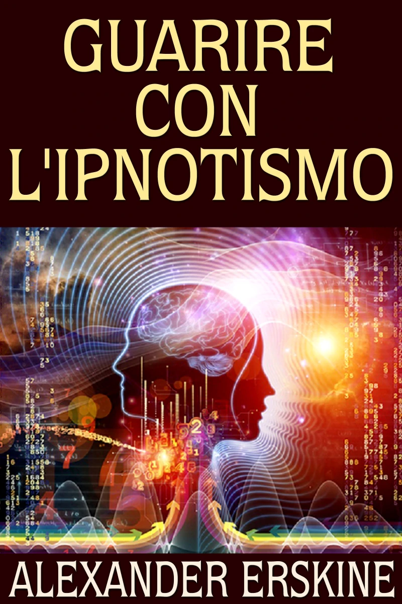 Portada: Guarire con l'ipnotismo