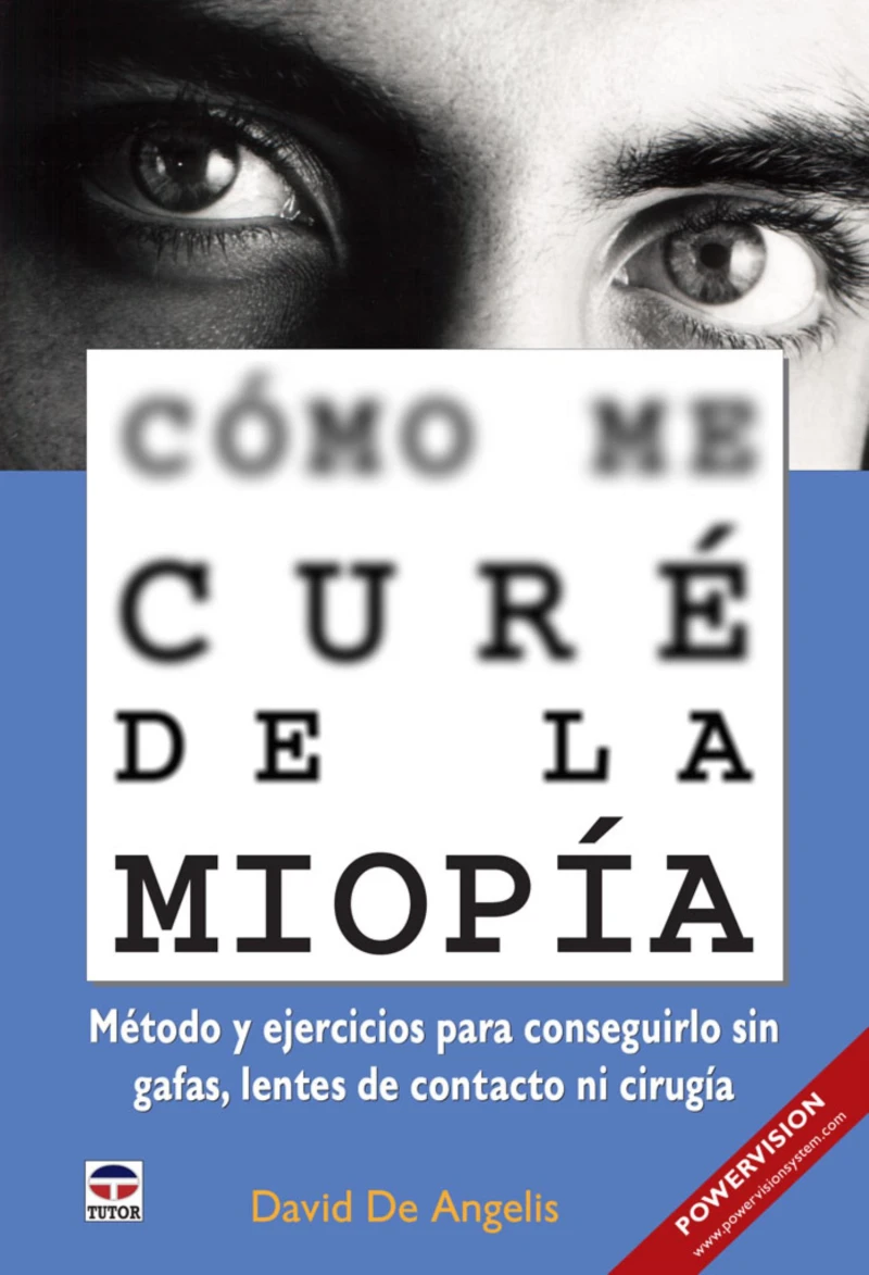 Portada: Cómo me curé de la miopía