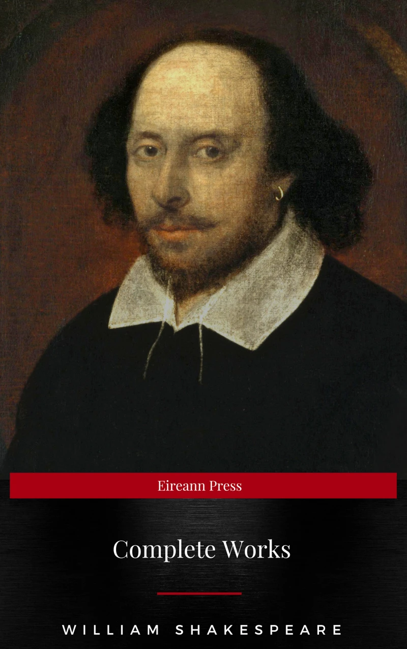Portada: Complete Works Of William Shakespeare (37 Plays + 160 Sonnets + 5 Poetry Books + 150 Illustrations)