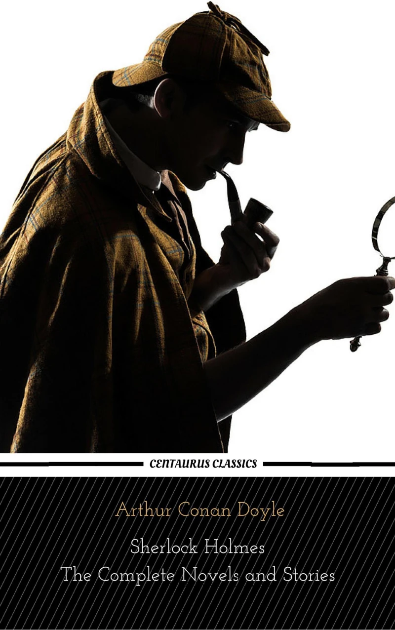 Portada: Sherlock Holmes : The Complete Novels and Stories (Centaurus Classics)