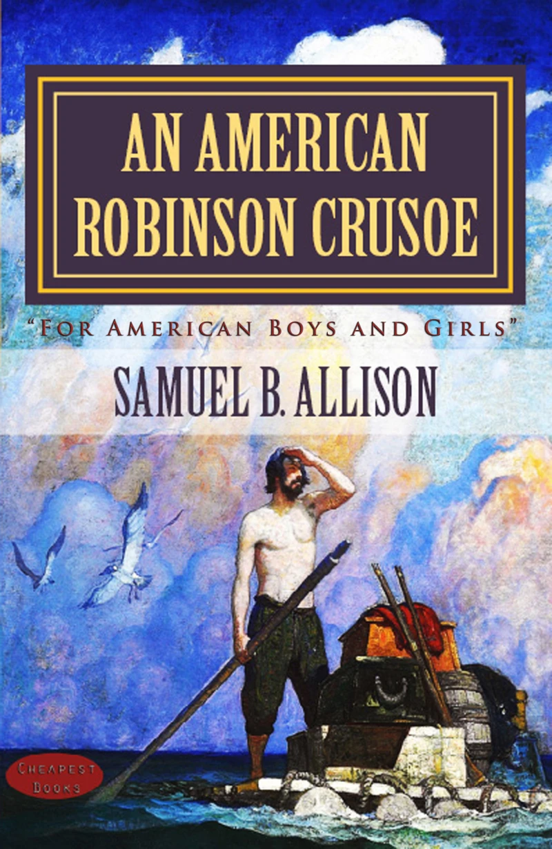 Portada: An American Robinson Crusoe