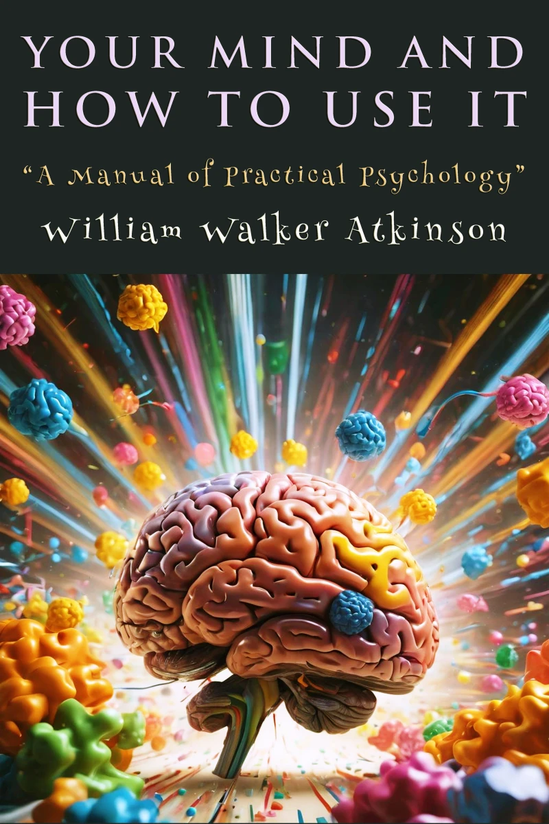 Portada: Your Mind and How to Use It