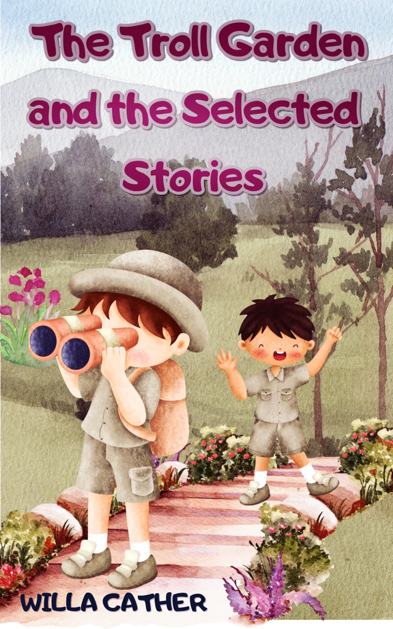 Portada: The Troll Garden and the Selected Stories