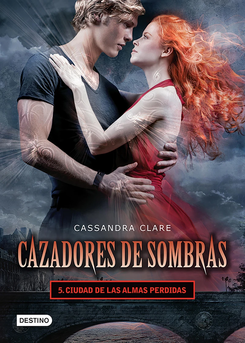 Portada: Cazadores de sombras 5. Ciudad de las almas perdidas. (Edición mexicana)