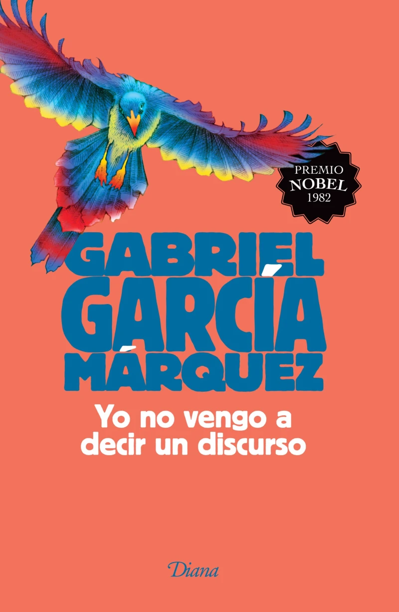 Portada: Yo no vengo a decir un discurso (Edición conmemorativa 2015)