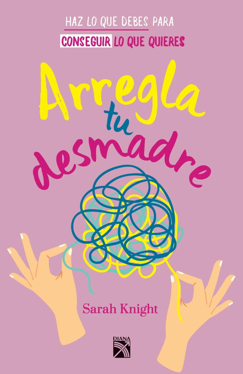 Portada: Arregla tu desmadre