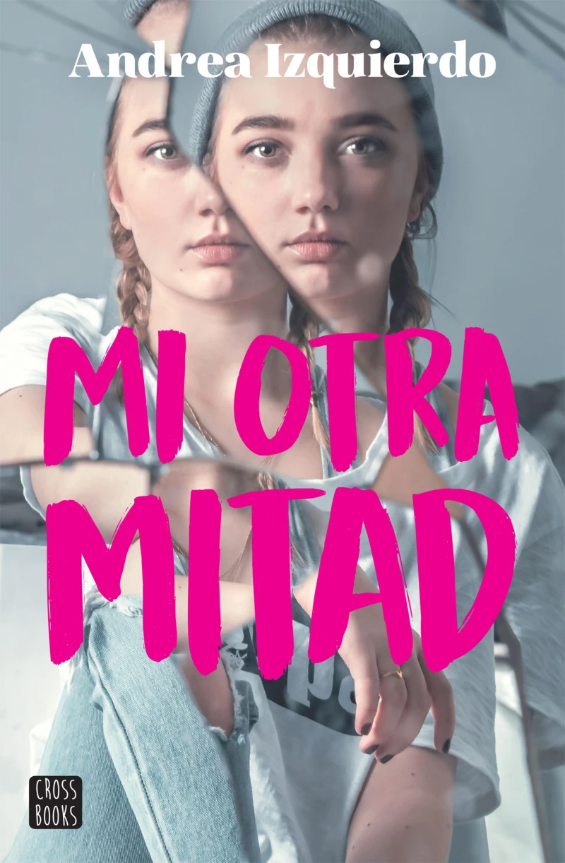 Portada: Mi otra mitad (Edición mexicana)