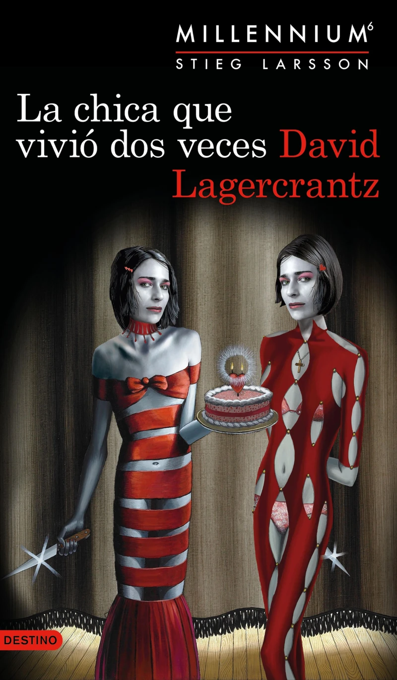 Portada: La chica que vivió dos veces (Serie Millennium 6) (Edición mexicana)