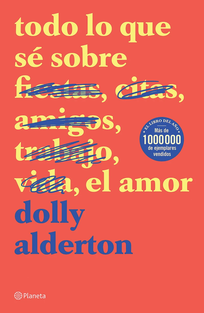 Portada: Todo lo que sé sobre el amor (Edición mexicana)