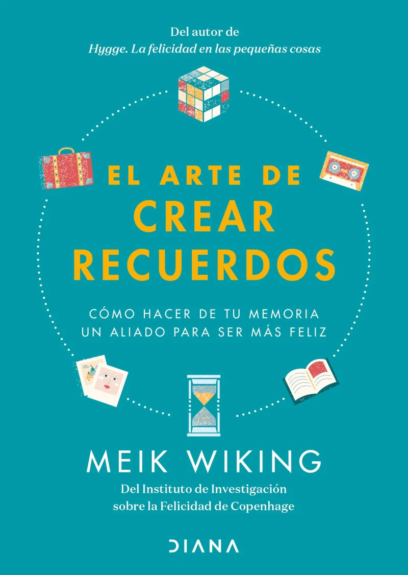 Portada: El arte de crear recuerdos (Edición mexicana)
