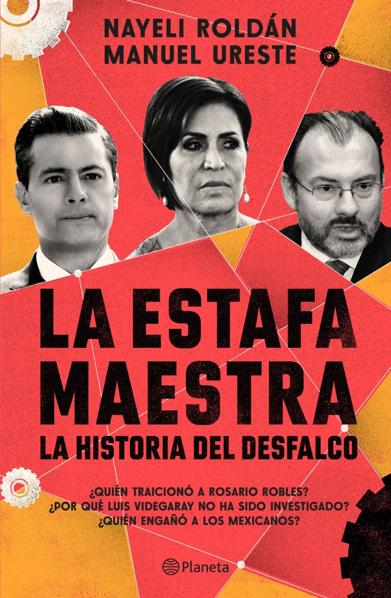 Portada: La estafa maestra: La historia del desfalco
