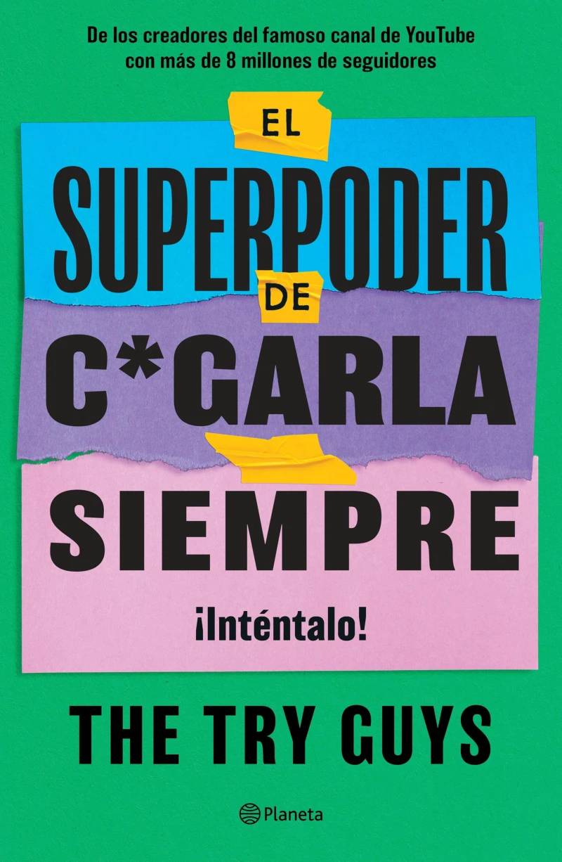 Portada: El superpoder de cagarla siempre