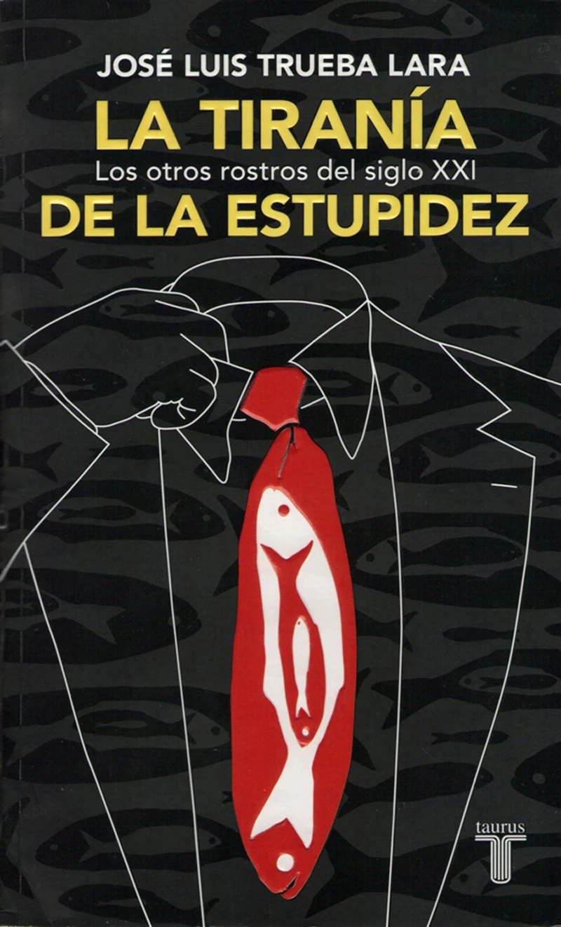 Portada: La tiranía de la estupidez
