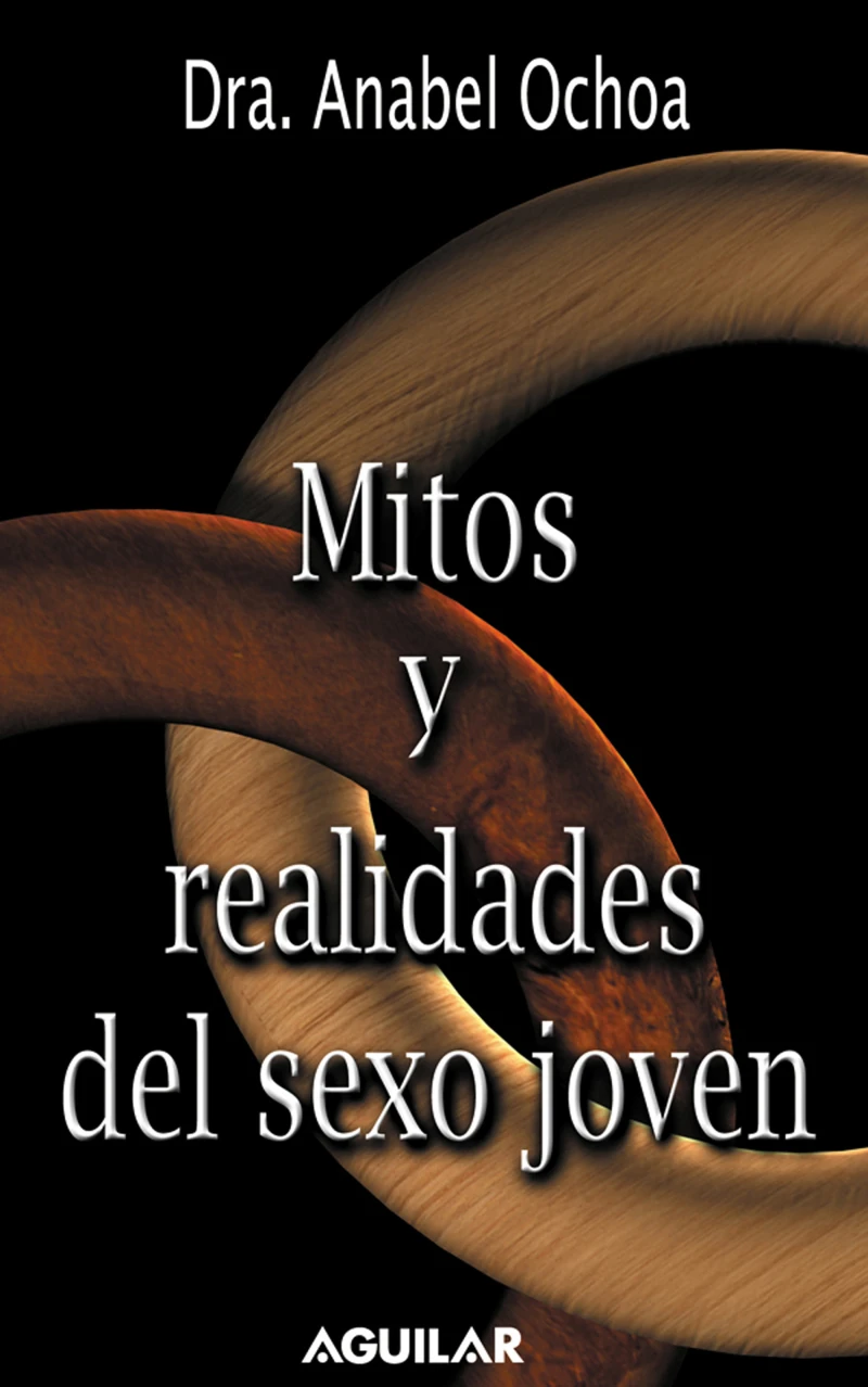 Portada: Mitos y realidades del sexo joven