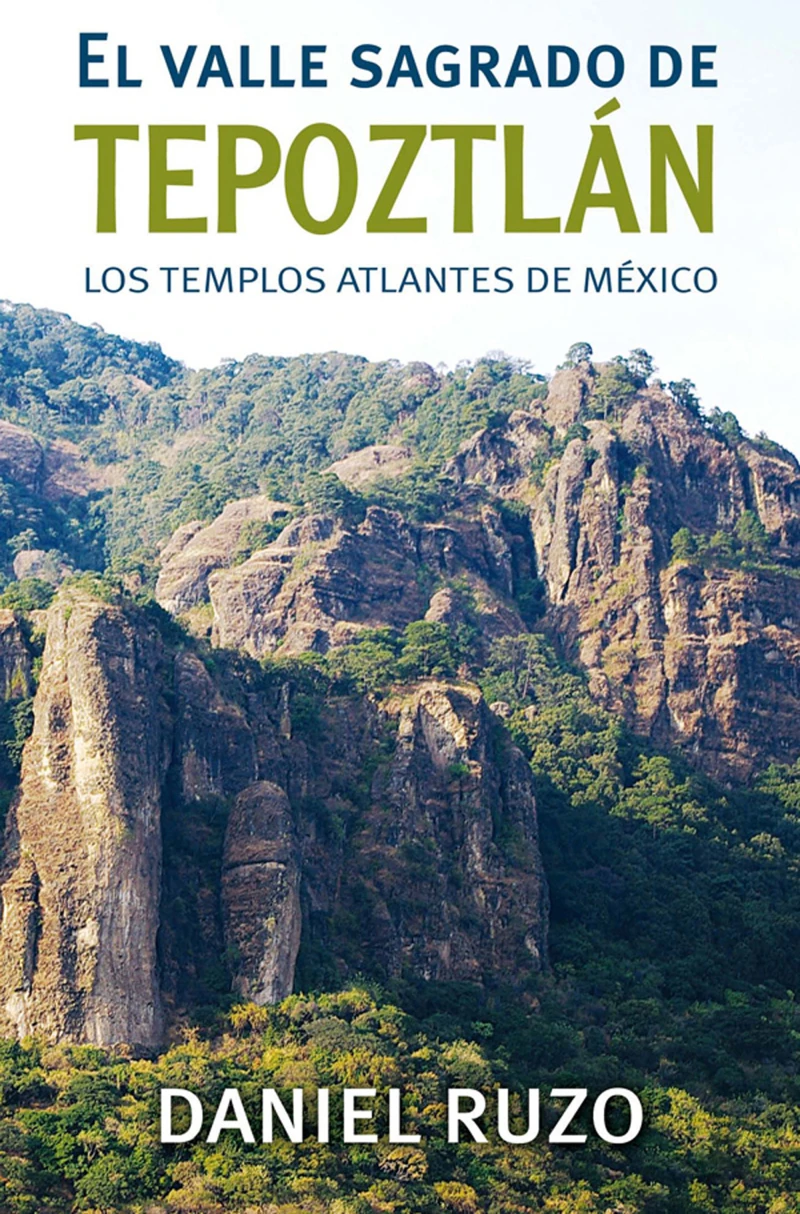 Portada: El valle sagrado del Tepoztlán