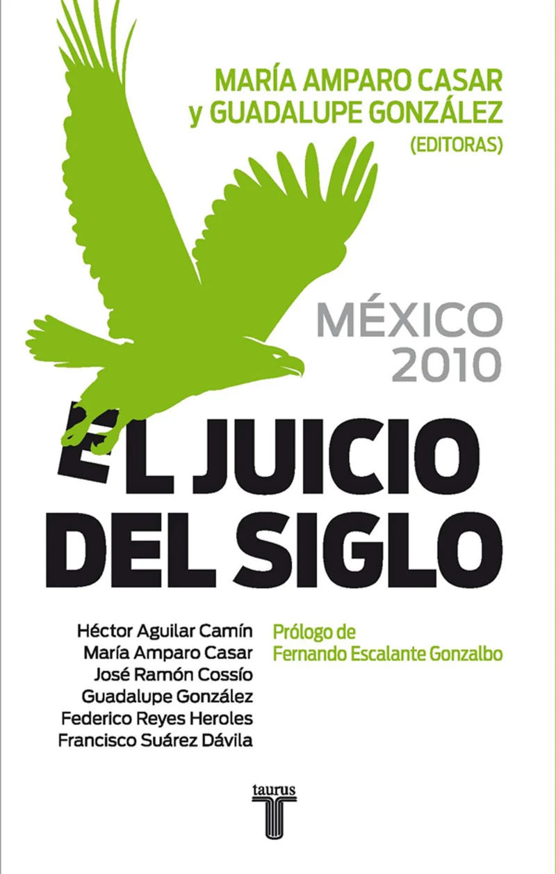 Portada: México 2010. El juicio del siglo