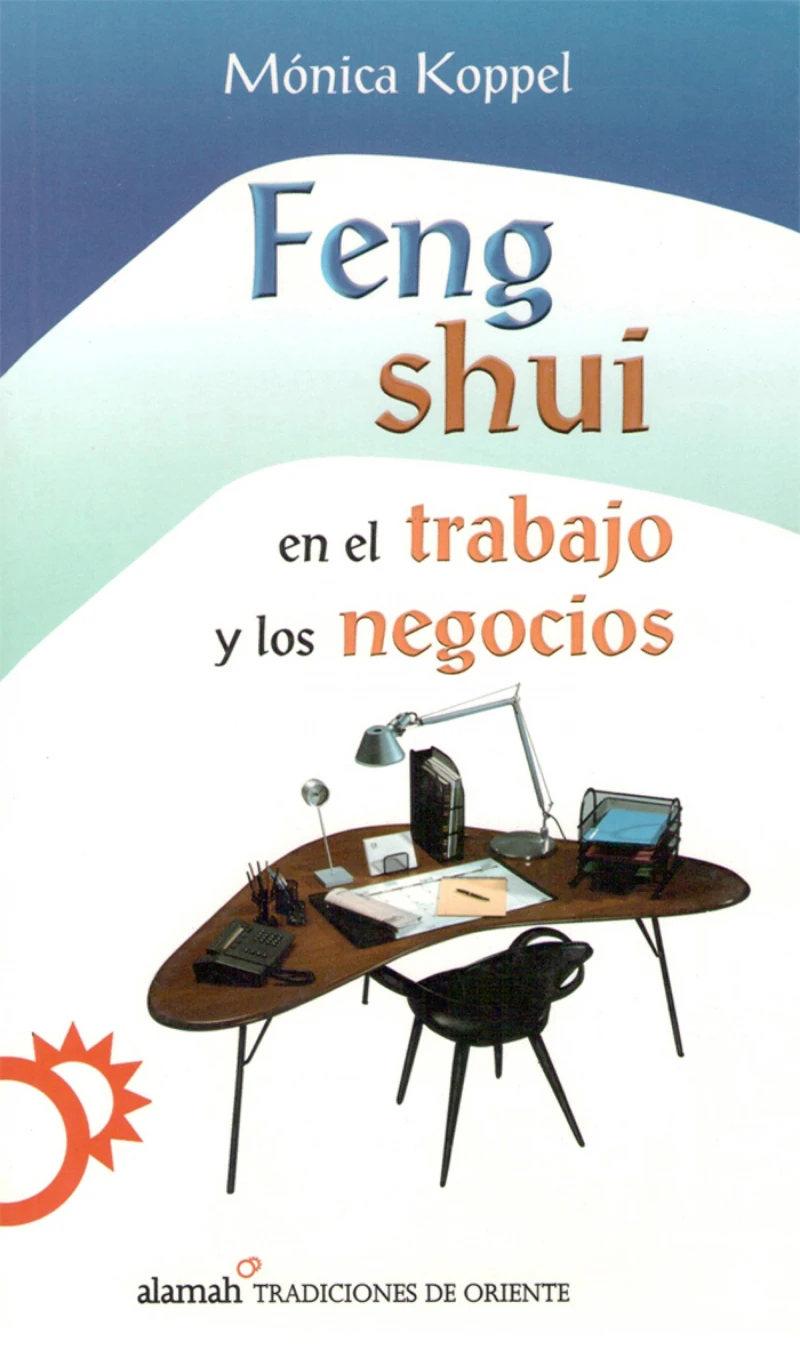 Portada: Feng shui en el trabajo y los negocios