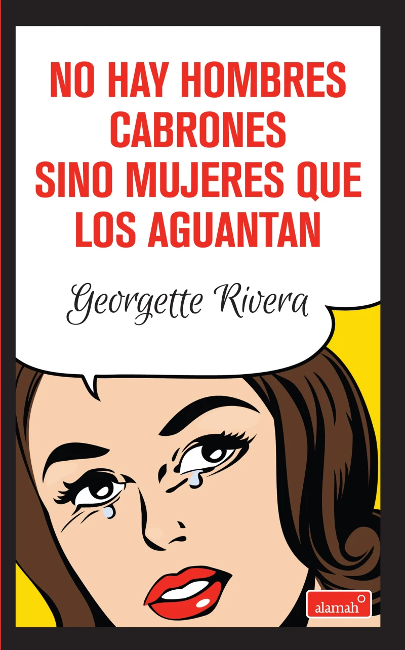 Portada: No hay hombres cabrones sino mujeres que los aguantan