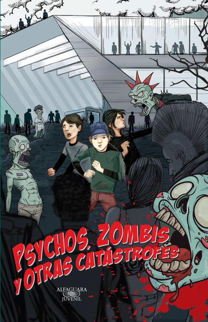 Portada: Psychos, zombis y otras catástrofes
