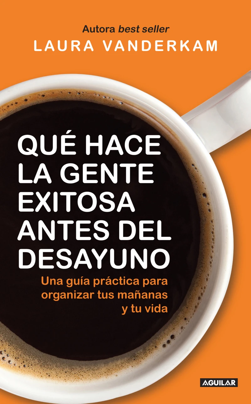 Portada: Qué hace la gente exitosa antes del desayuno