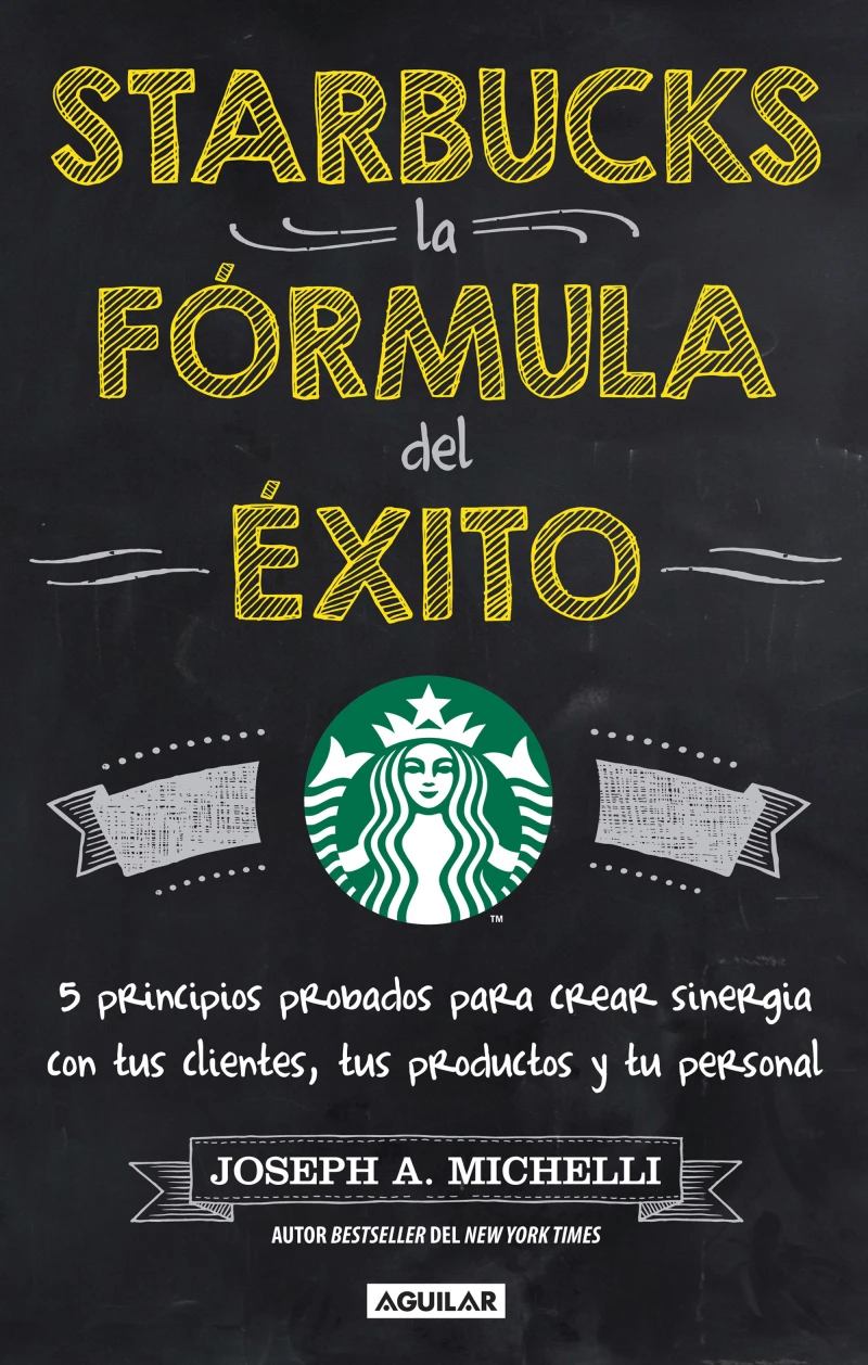Portada: Starbucks, la fórmula del éxito