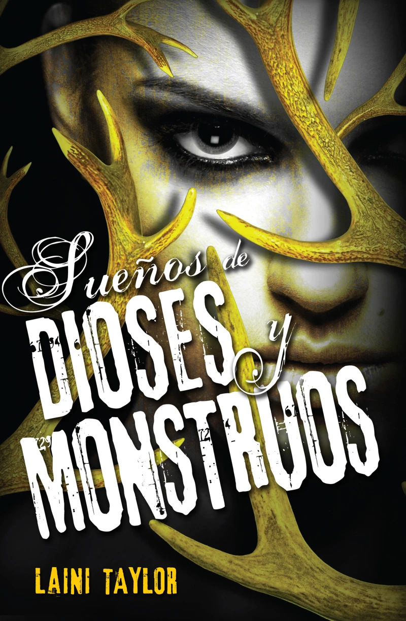 Portada: Sueños de dioses y monstruos (Hija de humo y hueso 3)