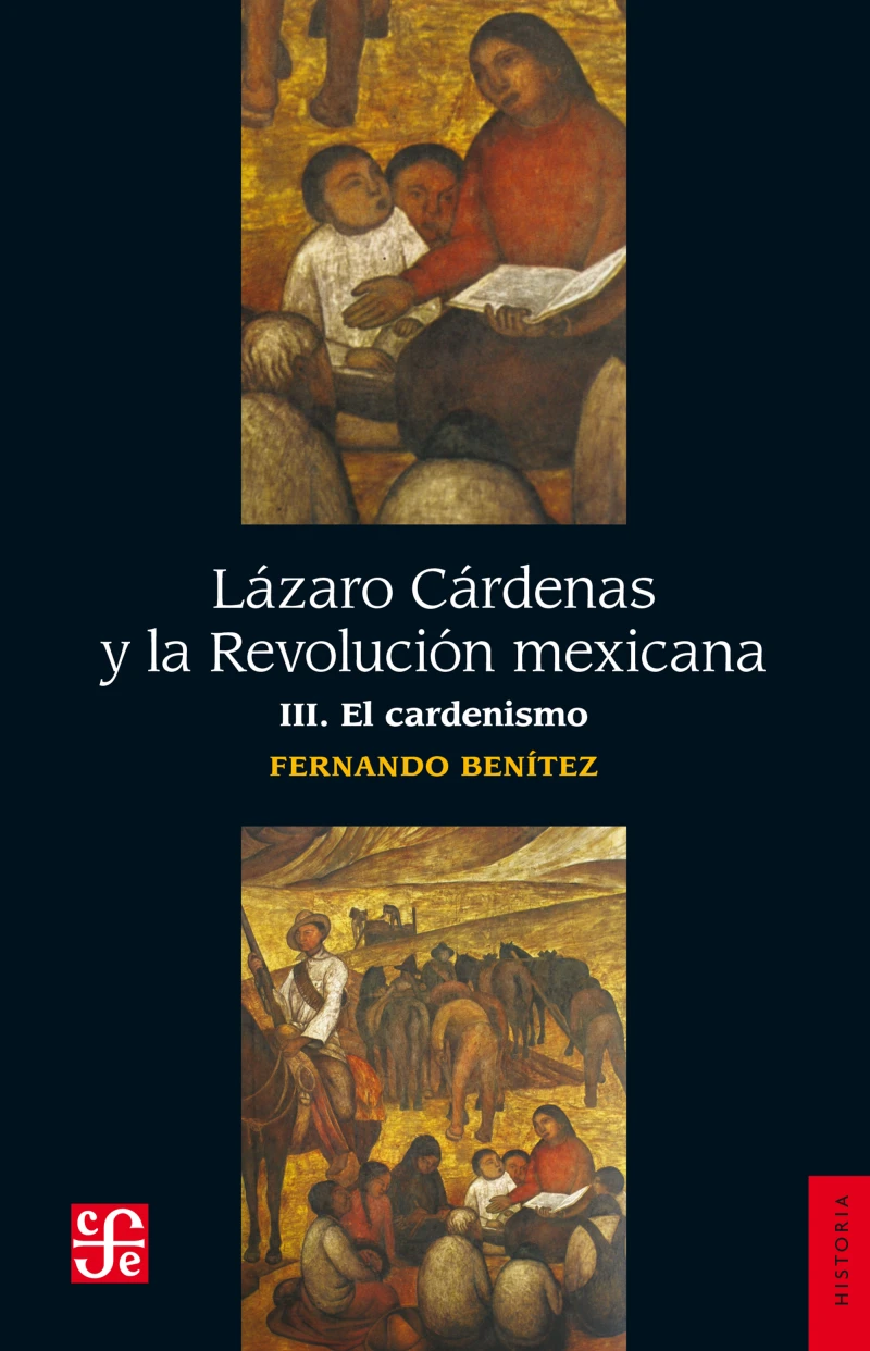 Portada: Lázaro Cárdenas y la Revolución mexicana, III