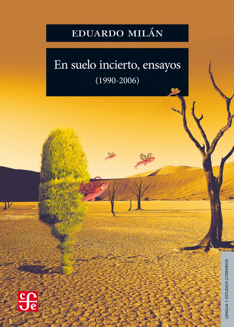 Portada: En suelo incierto, ensayos (1990-2006)
