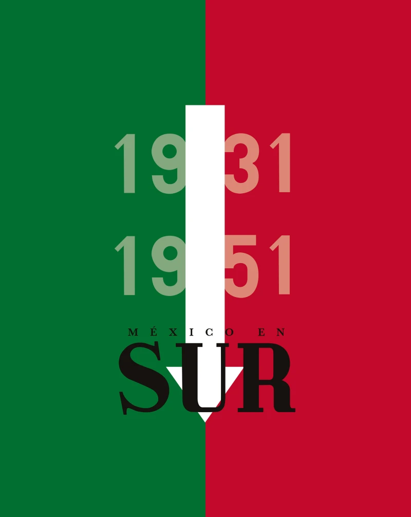 Portada: México en Sur, 1931-1951