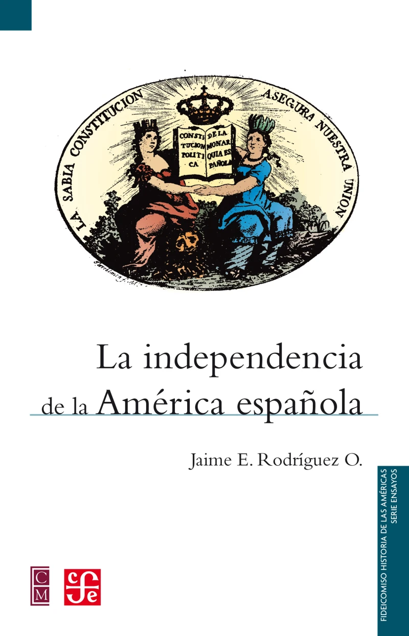 Portada: La independencia de la América española