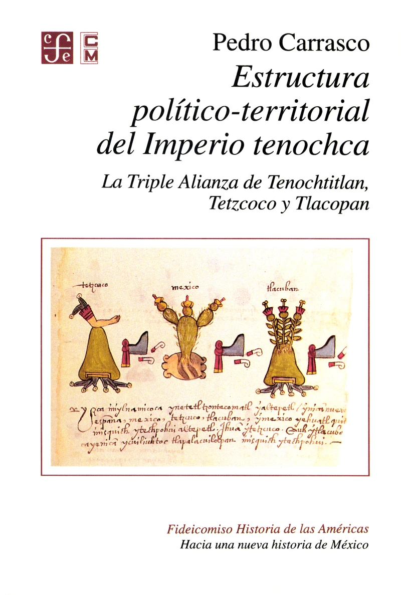Portada: Estructura político-terrritorial del imperio tenochca