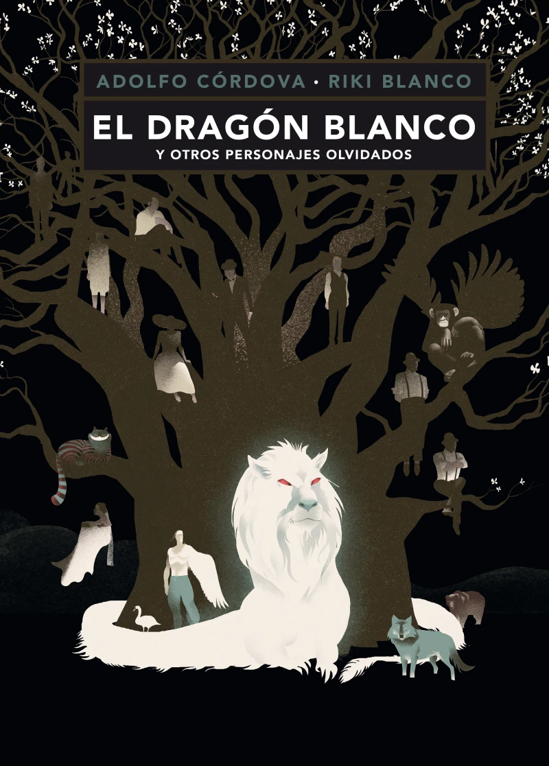 Portada: El dragón blanco y otros personajes olvidados