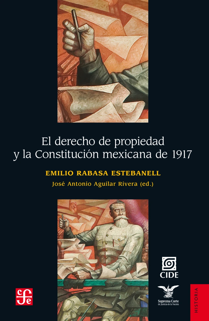 Portada: El derecho de propiedad y la Constitución mexicana de 1917