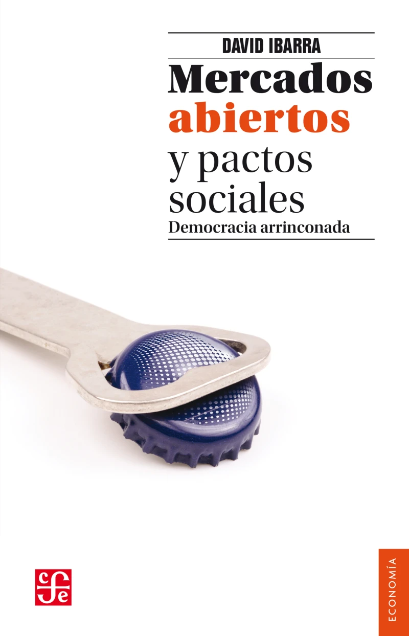 Portada: Mercados abiertos y pactos sociales