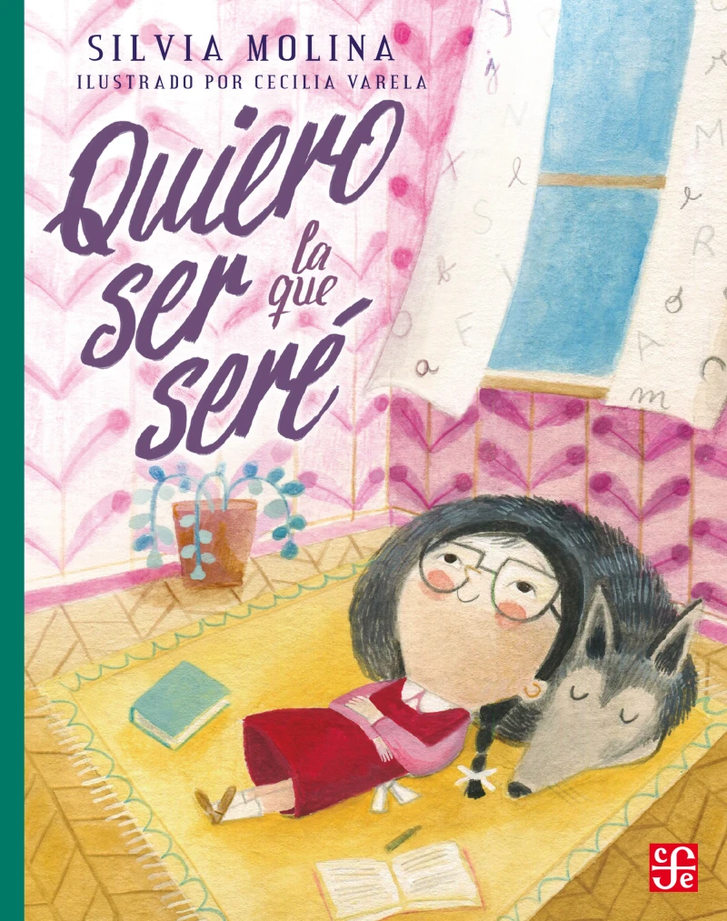 Portada: Quiero ser la que seré