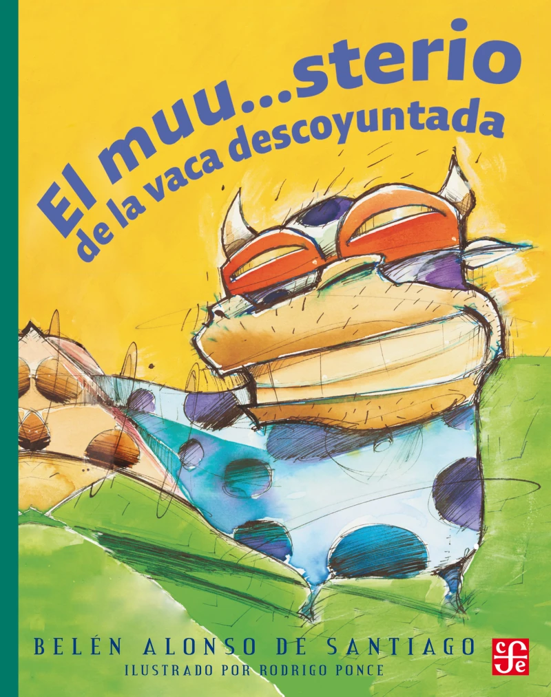 Portada: El muu…sterio de la vaca descoyuntada